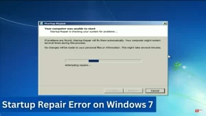 How to Fix a Startup Repair Error on Windows 7